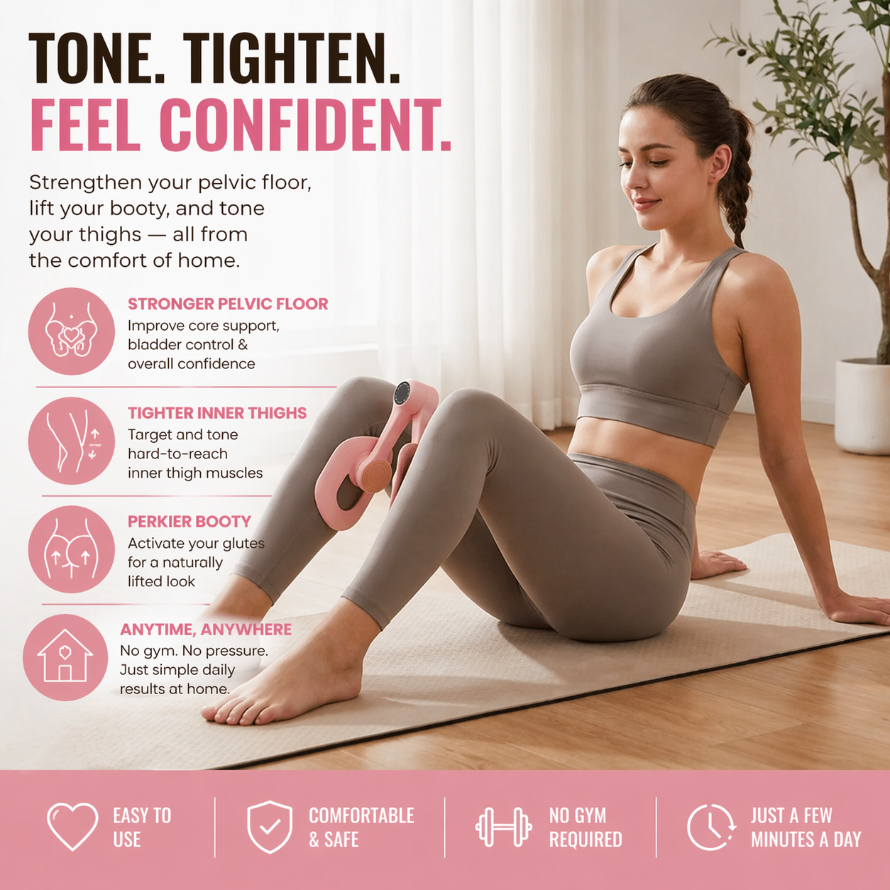 The Feminine Strength Thigh Master